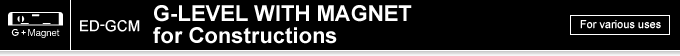 ED-GCM G-LEVEL WITH MAGNET for Constructions