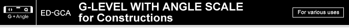 ED-GCA G-LEVEL WITH ANGLE SCALE for Constructions