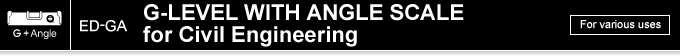 ED-GA G-LEVEL WITH ANGLE SCALE for Civil Engineering
