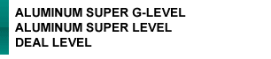 ALUMINUM SUPER G-LEVEL.ALUMINUM SUPER LEVEL.IDEAL LEVEL