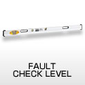 FAULT CHECK LEVEL